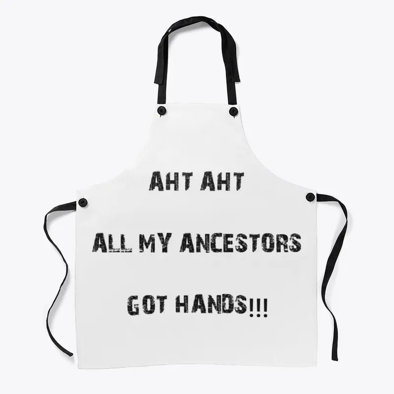 Ancestors Got Hands